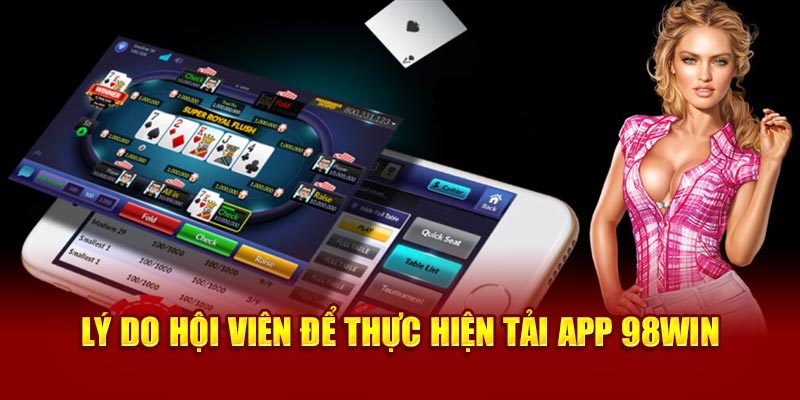 Giới thiệu về app 98Win